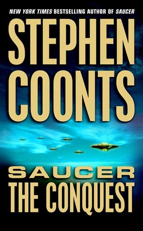 The Conquest (Saucer, #2)