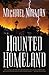 Haunted Homeland (Haunted America, #6)
