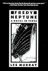 Fredy Neptune by Les Murray