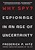 Why Spy?: Espionage in an Age of Uncertainty