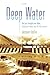 Deep Water: The Epic Strugg...