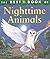 The Best Book of Nighttime Animals