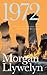 1972 by Morgan Llywelyn