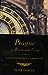 Prague in Black and Gold: Scenes from the Life of a European City