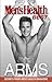Men's Health Best Arms: Secrets From Men's Health Magazine