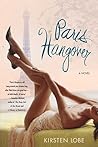 Paris Hangover: A Novel