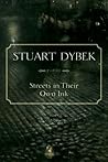 Streets in Their Own Ink by Stuart Dybek