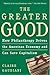 The Greater Good: How Phila...