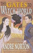 The Gates to Witch World