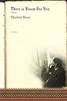 There Is Room for You: A Novel