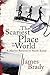 The Scariest Place in the World by James Brady