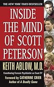 Inside the Mind of Scott Peterson