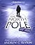 The North Pole Was Here by Andrew C. Revkin