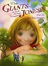 The Giants and the Joneses by Julia Donaldson The Giants and the Joneses by Julia Donaldson