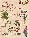 The Naming of Names by Anna Pavord