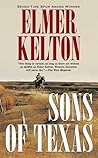Sons of Texas by Elmer Kelton