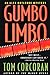 Gumbo Limbo by Tom Corcoran