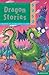 The Kingfisher Treasury of Dragon Stories (Kingfisher Treasury of Stories)