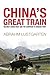 China's Great Train by Abrahm Lustgarten