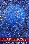 Dear Ghosts,