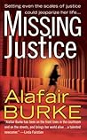 Missing Justice by Alafair Burke