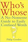Who's Whose: A No-Nonsense Guide to Easily Confused Words