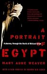 A Portrait of Egypt: A Journey Through the World of Militant Islam