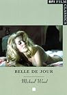 Belle de Jour (BFI Film Classics) Belle de Jour (BFI Film Classics)