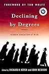 Declining by Degrees: Higher Education at Risk