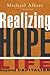 Realizing Hope: Life beyond...