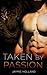 Taken by Passion by Cheyenne McCray