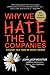 Why We Hate the Oil Companies: Straight Talk from an Energy Insider