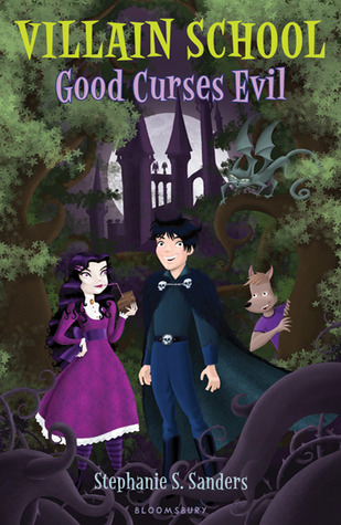 Villain School: Good Curses Evil (Hardcover)