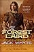The Forest Laird: A Tale of...