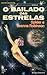 O Bailado das Estrelas