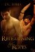 Relearning the Ropes