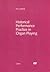 Historical Performance Practice in Organ Playing: An Introduction Based on Selected Organ Works of the 16th-18th Centuries (Volume I (Text))