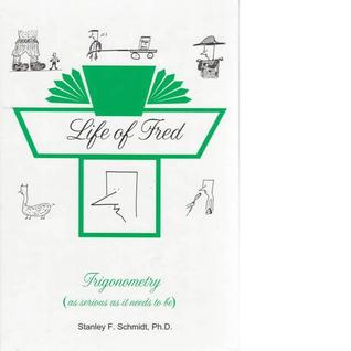 Life of Fred: Trigonometry (Hardcover)