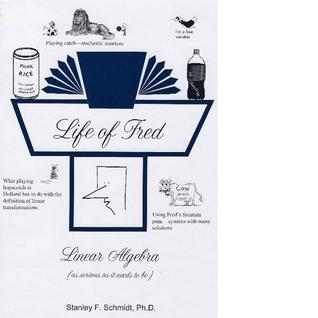 Life of Fred: Linear Algebra (Hardcover)