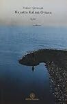 Hayatta Kalma Oyunu by Hakan Şenocak