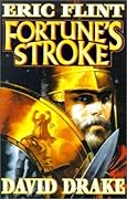Fortune's Stroke (Belisarius, #4)