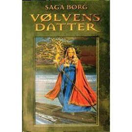 Volvens Datter Jarastavens Vandring 1 By Saga Borg