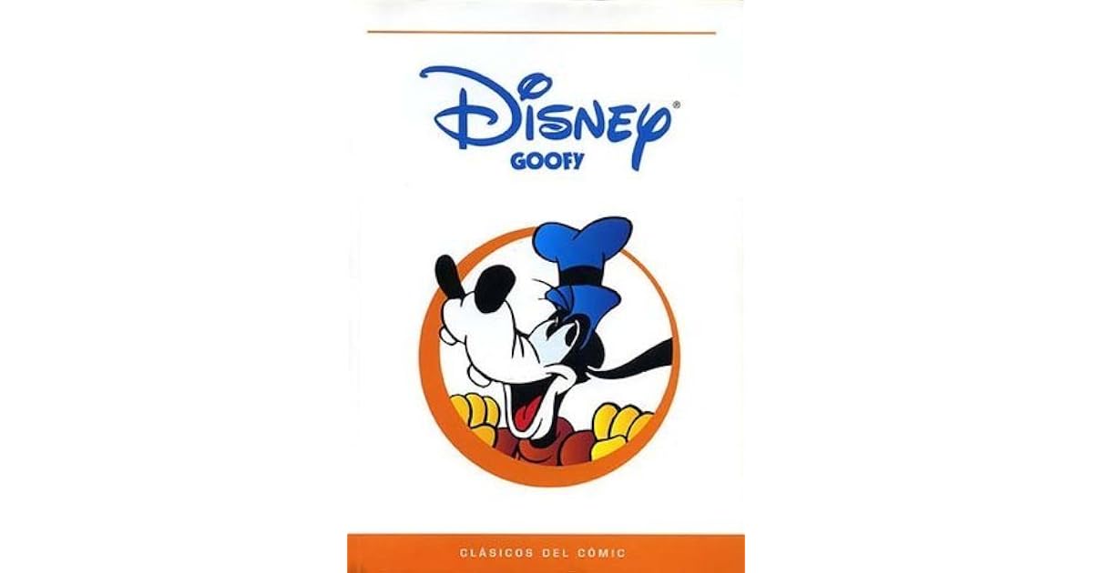Goofy (Clásicos del Cómic #17) by Walt Disney Company