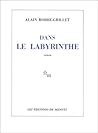Dans le labyrinthe by Alain Robbe-Grillet