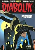 Diabolik anno XLV n. 1: Paranoia