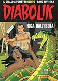 Diabolik anno XLVI n. 9: Fuga dall'isola