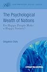 The Psychological Wealth of Nations: Do Happy People Make a Happy Society? (Contemporary Social Issues)