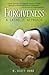 Forgiveness: A Catholic Approach