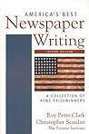 America's Best Newspaper Writing: A Collection of ASNE Prizewinners