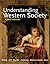 Understanding Western Society, Combined Volume: A Brief History